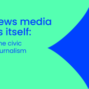 How news media brands itself: Centring the civic value of journalism